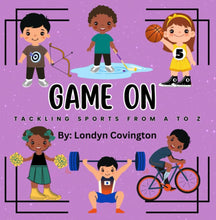Load image into Gallery viewer, Game On: Tackling Sports form A to z