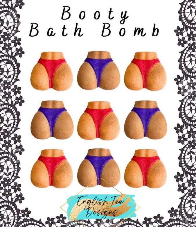 Booty Bath Bomb – English Tee Designs