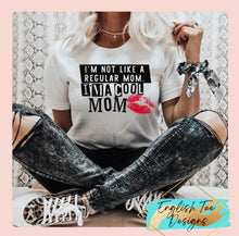 Load image into Gallery viewer, I'm a Cool Mom