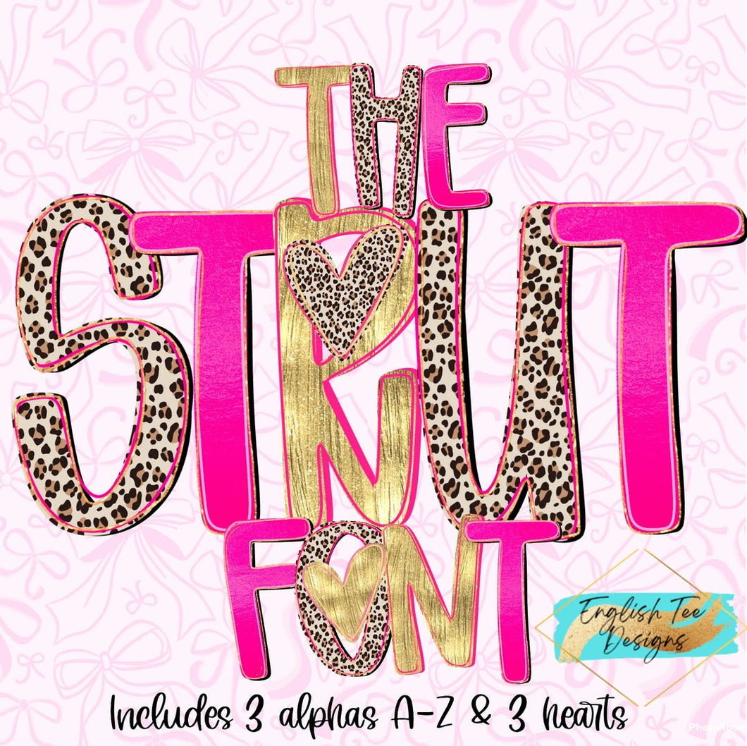 Custom Name/Mascot- Strut Font