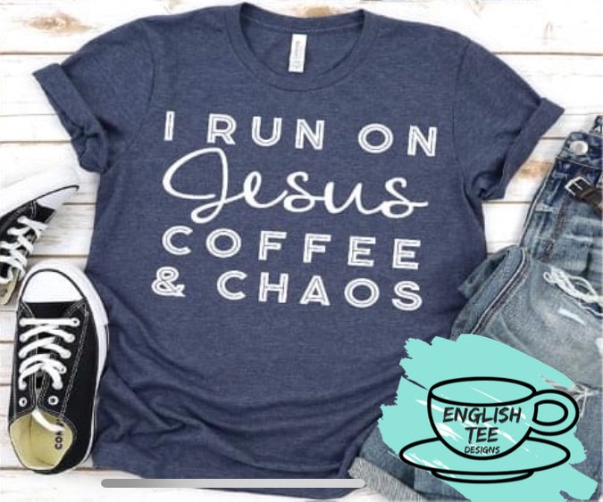 Run on Jesus, Coffee, Chaos