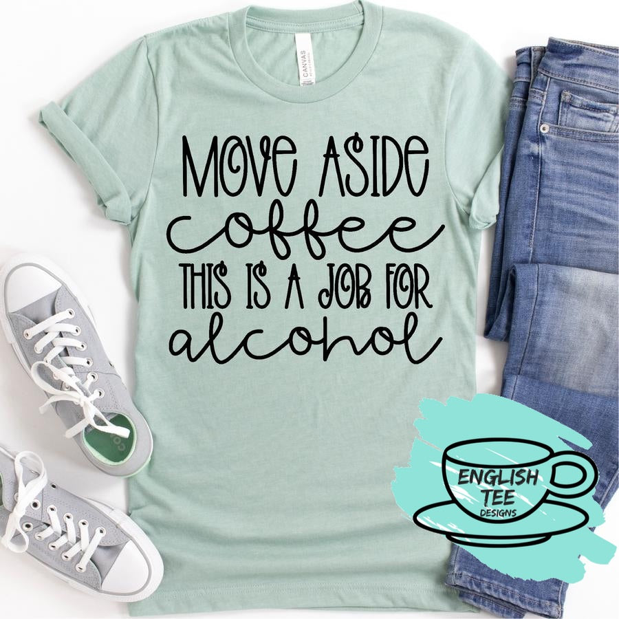 Move Aside Coffee