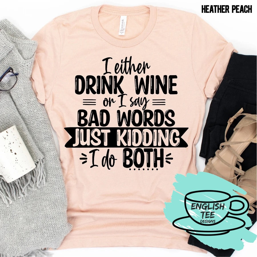 Drink Wine & Say Bad Words