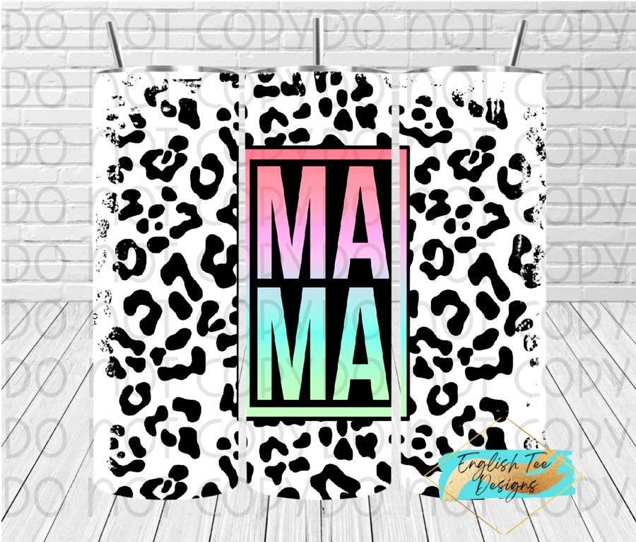 Neon Leopard Mama Tumbler