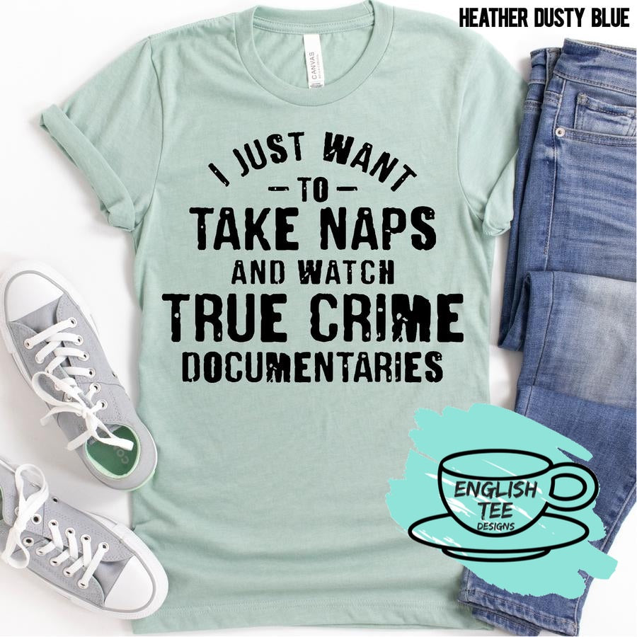 Take Naps & Watch True Crime