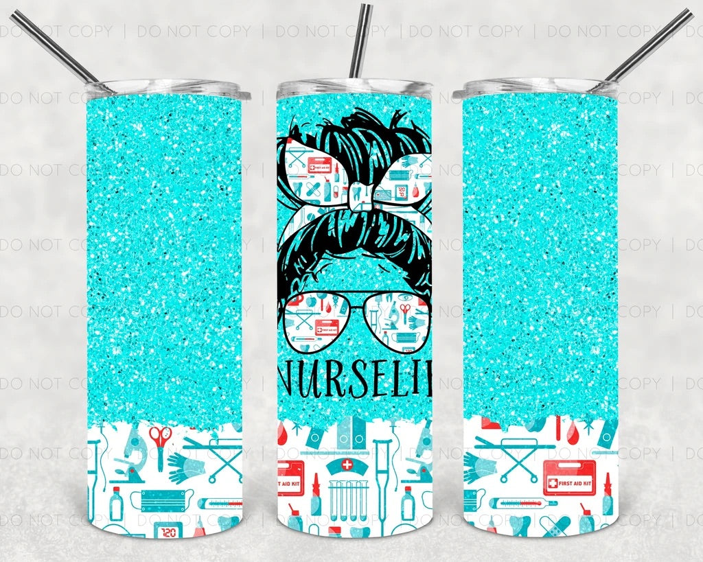 Nurse Life Messy Bun Tumbler