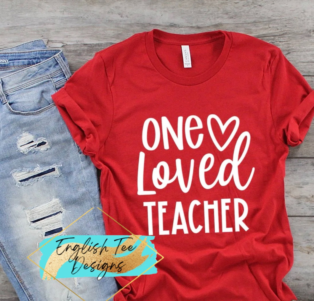 One Loved Teacher